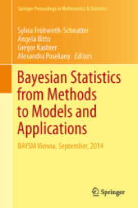 Bayesian Statistics from Methods to Models and Applications : Research from BAYSM 2014 (Springer Proceedings in Mathematics & Statistics) （2015）