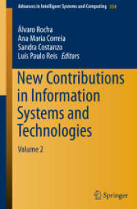 New Contributions in Information Systems and Technologies : Volume 2 (Advances in Intelligent Systems and Computing) （2015）