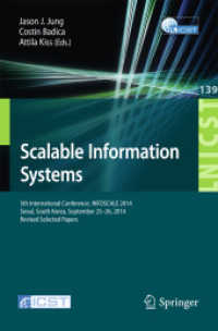 Scalable Information Systems : 5th International Conference, INFOSCALE 2014, Seoul, South Korea, September 25-26, 2014, Revised Selected Papers (Lecture Notes of the Institute for Computer Sciences, Social Informatics and Telecommunications Engineeri