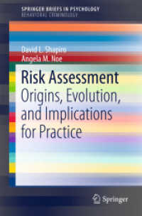 Risk Assessment : Origins, Evolution, and Implications for Practice (Springerbriefs in Behavioral Criminology)