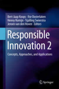 Responsible Innovation 2 : Concepts, Approaches, and Applications （2015）