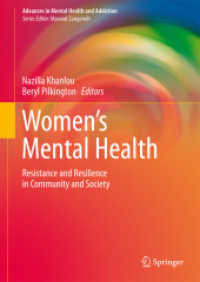 Women's Mental Health : Resistance and Resilience in Community and Society (Advances in Mental Health and Addiction)