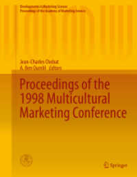 Proceedings of the 1998 Multicultural Marketing Conference (Developments in Marketing Science: Proceedings of the Academy of Marketing Science) （2015）