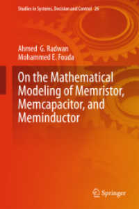 On the Mathematical Modeling of Memristor, Memcapacitor, and Meminductor (Studies in Systems, Decision and Control) （2015）