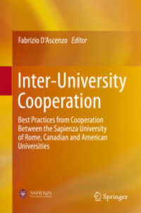 Inter-University Cooperation : Best Practices from Cooperation between the Sapienza University of Rome, Canadian and American Universities