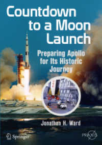 Countdown to a Moon Launch : Preparing Apollo for Its Historic Journey (Space Exploration)