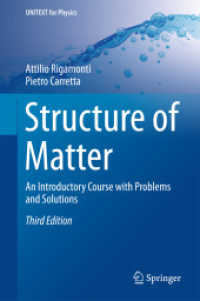物質の構造：入門コース・練習問題・解答（テキスト・第３版）<br>Structure of Matter : An Introductory Course with Problems and Solutions (Unitext for Physics) （3RD）