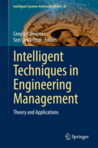Intelligent Techniques in Engineering Management : Theory and Applications (Intelligent Systems Reference Library) （2015）