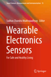 Wearable Electronics Sensors : For Safe and Healthy Living (Smart Sensors, Measurement and Instrumentation) （2015）
