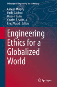Engineering Ethics for a Globalized World (Philosophy of Engineering and Technology) （2015）