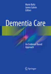 Dementia Care : An Evidence-Based Approach