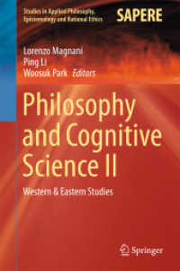 Philosophy and Cognitive Science II : Western & Eastern Studies (Studies in Applied Philosophy, Epistemology and Rational Ethics) （2015）