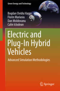 Electric and Plug-In Hybrid Vehicles : Advanced Simulation Methodologies (Green Energy and Technology) （2015）