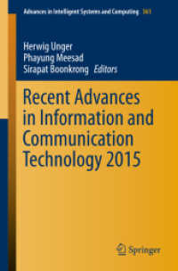 Recent Advances in Information and Communication Technology 2015 (Advances in Intelligent Systems and Computing) （2015）