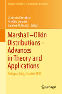 Marshall Olkin Distributions - Advances in Theory and Applications : Bologna, Italy, October 2013 (Springer Proceedings in Mathematics & Statistics) （2015）