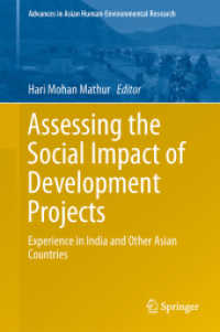 Assessing the Social Impact of Development Projects : Experience in India and Other Asian Countries (Advances in Asian Human-environmental Research)