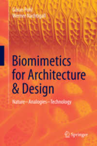建築と設計におけるバイオミメティクス<br>Biomimetics for Architecture & Design : Nature - Analogies - Technology