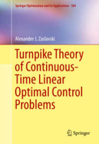 Turnpike Theory of Continuous-Time Linear Optimal Control Problems (Springer Optimization and Its Applications) （2015）