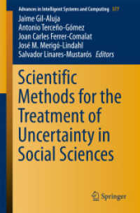Scientific Methods for the Treatment of Uncertainty in Social Sciences (Advances in Intelligent Systems and Computing) （2015）