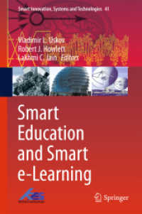 Smart Education and Smart e-Learning (Smart Innovation, Systems and Technologies) （2015）