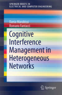 Cognitive Interference Management in Heterogeneous Networks (Springerbriefs in Electrical and Computer Engineering) （2015）
