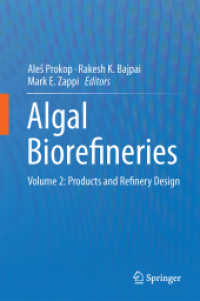 Algal Biorefineries : Volume 2: Products and Refinery Design