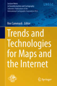 Trends and Technologies for Maps and the Internet (Publications of the International Cartographic Association (Ica))