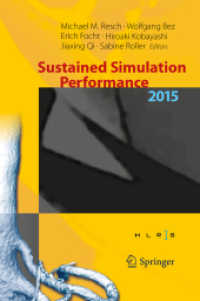 Sustained Simulation Performance 2015 : Proceedings of the joint Workshop on Sustained Simulation Performance, University of Stuttgart (HLRS) and Tohoku University, 2015