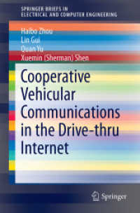 Cooperative Vehicular Communications in the Drive-thru Internet (Springerbriefs in Electrical and Computer Engineering)