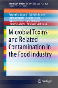 Microbial Toxins and Related Contamination in the Food Industry (Chemistry of Foods) （2015）