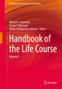 ライフコース・ハンドブック　第２巻<br>Handbook of the Life Course : Volume II (Handbooks of Sociology and Social Research)