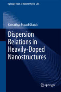 Dispersion Relations in Heavily-Doped Nanostructures (Springer Tracts in Modern Physics)