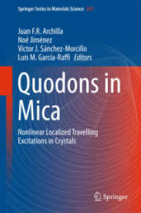 Quodons in Mica : Nonlinear Localized Travelling Excitations in Crystals (Springer Series in Materials Science)