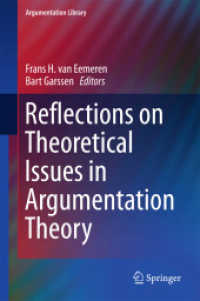 議論学の理論的論点考察<br>Reflections on Theoretical Issues in Argumentation Theory (Argumentation Library)