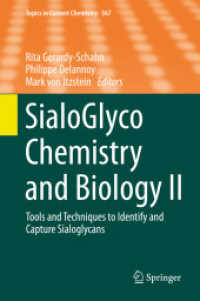 SialoGlyco Chemistry and Biology II : Tools and Techniques to Identify and Capture Sialoglycans (Topics in Current Chemistry)