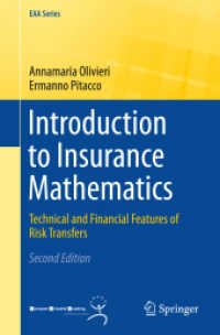 保険数理入門：リスク移転の技術・金融上の特徴（第２版）<br>Introduction to Insurance Mathematics : Technical and Financial Features of Risk Transfers (Eaa Series) （2ND）