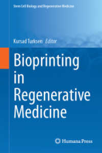 Bioprinting in Regenerative Medicine (Stem Cell Biology and Regenerative Medicine)