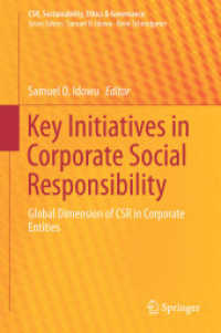 グローバルなCSRイニシアチブ<br>Key Initiatives in Corporate Social Responsibility : Global Dimension of CSR in Corporate Entities (Csr, Sustainability, Ethics & Governance)