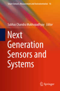 Next Generation Sensors and Systems (Smart Sensors, Measurement and Instrumentation)
