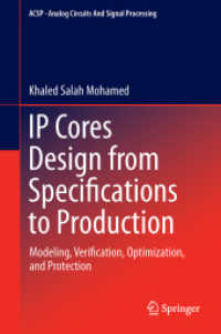 IP Cores Design from Specifications to Production : Modeling, Verification, Optimization, and Protection (Analog Circuits and Signal Processing)