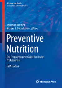 Preventive Nutrition : The Comprehensive Guide for Health Professionals (Nutrition and Health) （5TH）