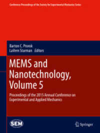 MEMS and Nanotechnology, Volume 5 : Proceedings of the 2015 Annual Conference on Experimental and Applied Mechanics (Conference Proceedings of the Society for Experimental Mechanics Series)