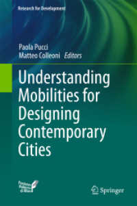 今日の都市設計のためのモビリティの理解<br>Understanding Mobilities for Designing Contemporary Cities (Research for Development)