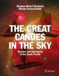 The Great Canoes in the Sky : Starlore and Astronomy of the South Pacific