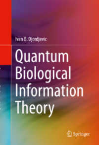 量子生物学的情報理論<br>Quantum Biological Information Theory