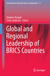 BRICS諸国のグローバル・地域的リーダーシップ<br>Global and Regional Leadership of BRICS Countries (United Nations University Series on Regionalism)