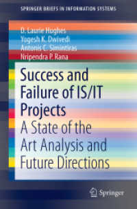 Success and Failure of IS/IT Projects : A State of the Art Analysis and Future Directions (Springerbriefs in Information Systems)