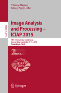 Image Analysis and Processing — ICIAP 2015 : 18th International Conference, Genoa, Italy, September 7-11, 2015, Proceedings, Part II (Lecture Notes in Computer Science)