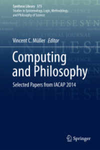 Computing and Philosophy : Selected Papers from IACAP 2014 (Synthese Library)