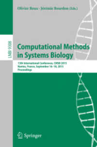 Computational Methods in Systems Biology : 13th International Conference, CMSB 2015, Nantes, France, September 16-18, 2015, Proceedings (Lecture Notes in Bioinformatics)